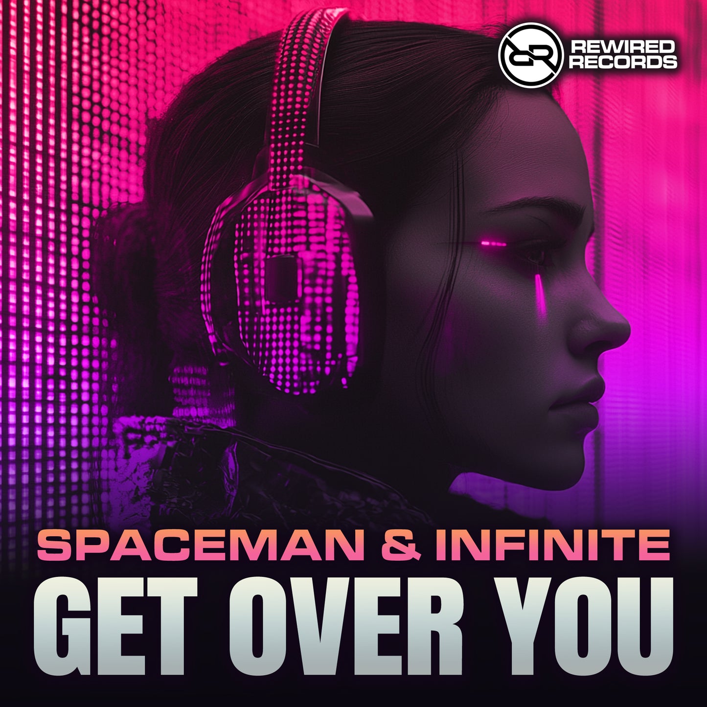 Spaceman & Infinite - Get Over You