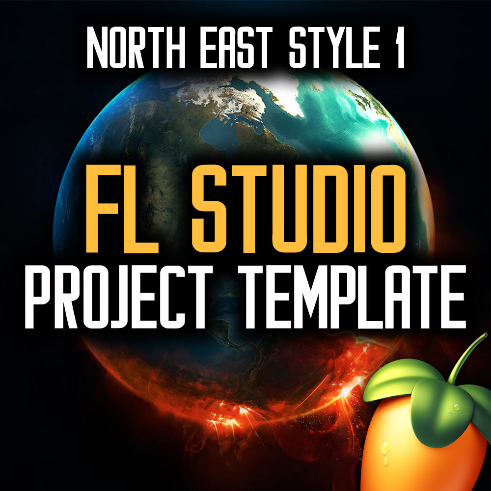 FL Studio Project - North East Style 1 – Rewired Records